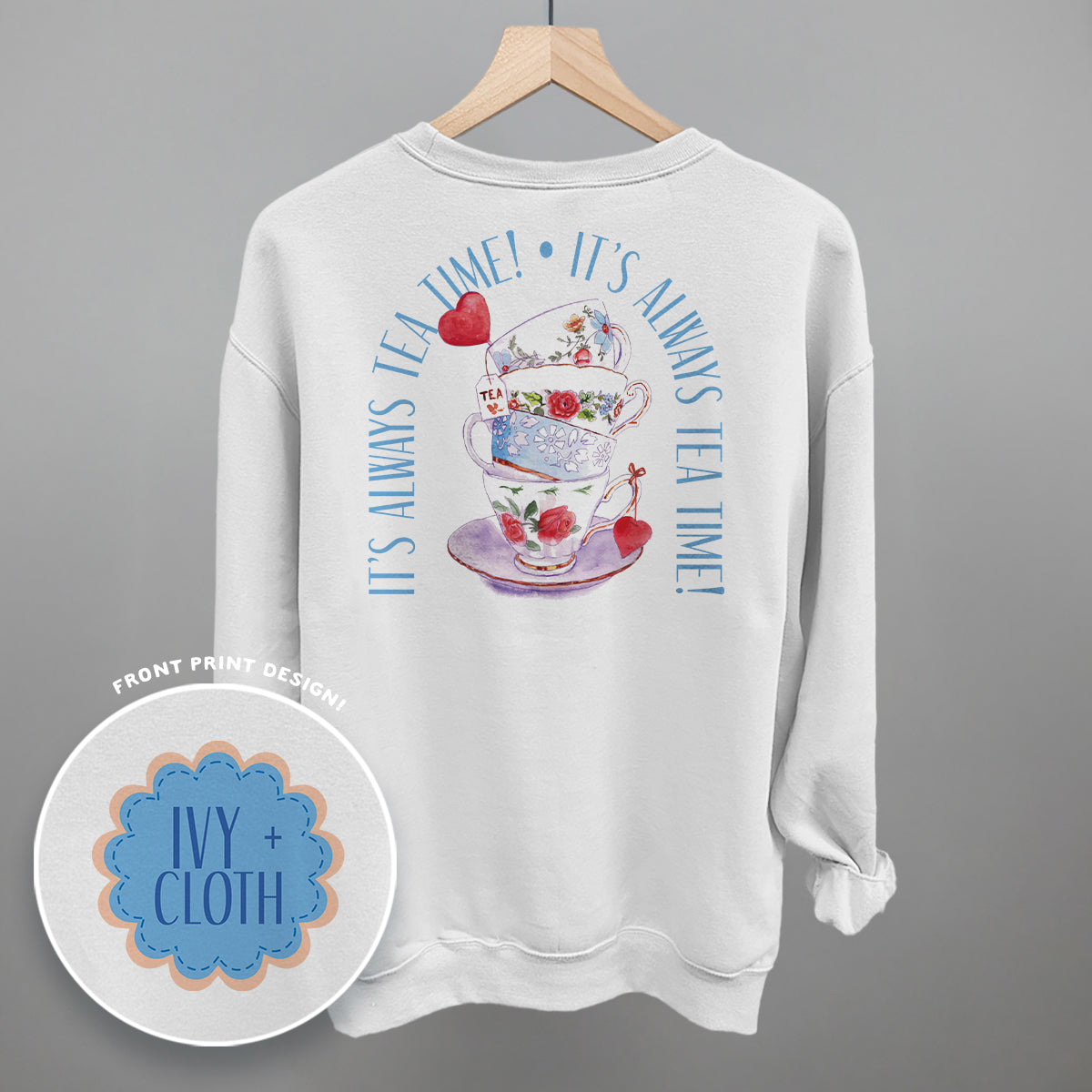 It's Always Tea Time (Back Print) - clothing by TeeHivey.com (Image 4)