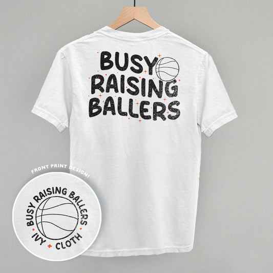Busy Raising Ballers Basketball (Back Print) - clothing by TeeHivey.com (Image 1)