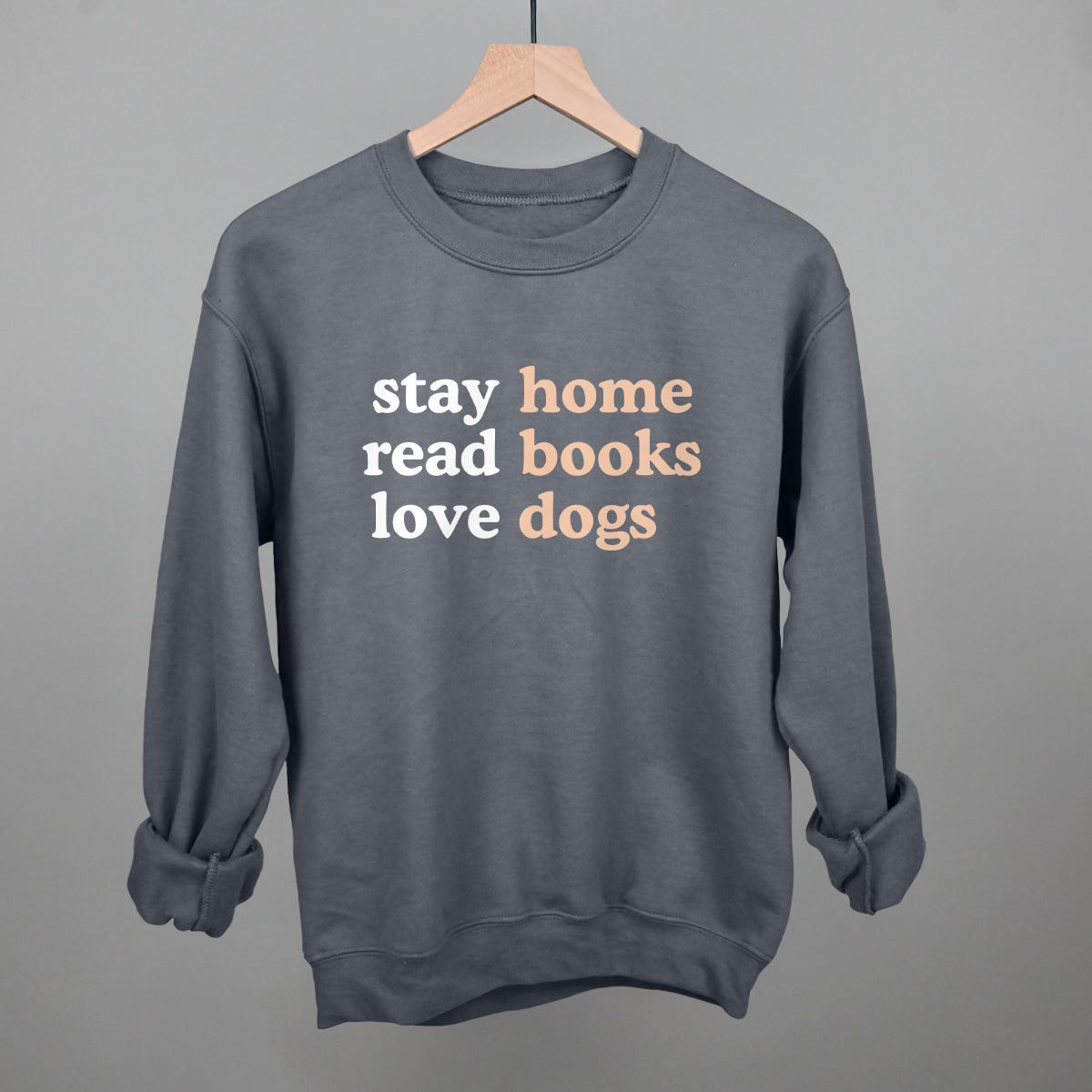 Stay Home Read Books Love Dogs - clothing by TeeHivey.com (Image 1)