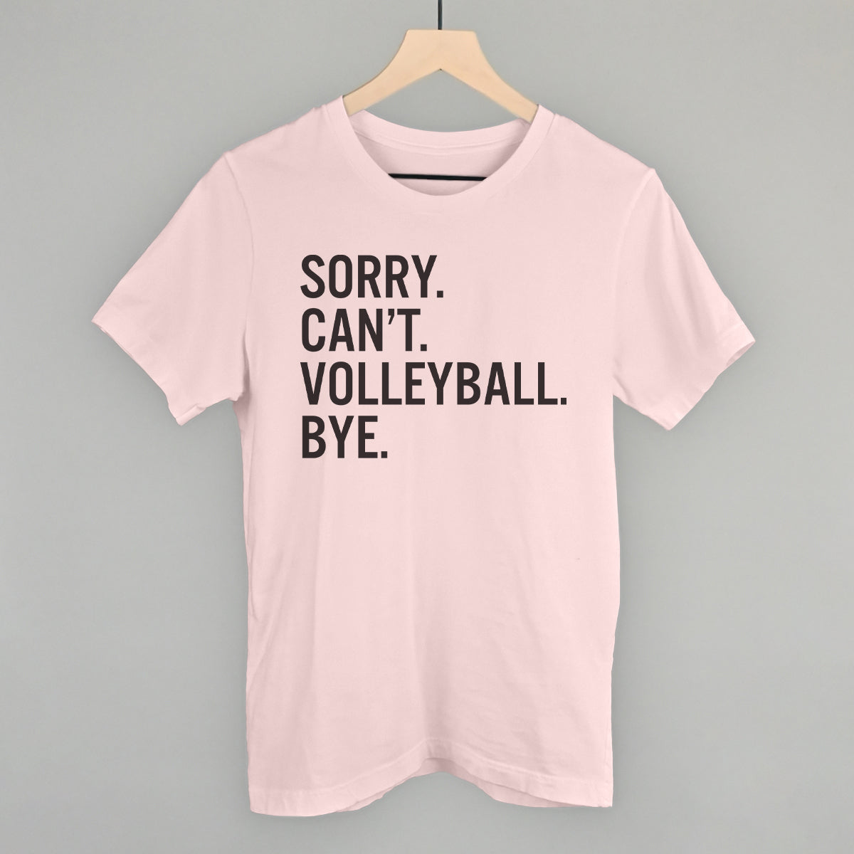 Sorry Can't Volleyball Bye - clothing by TeeHivey.com (Image 2)