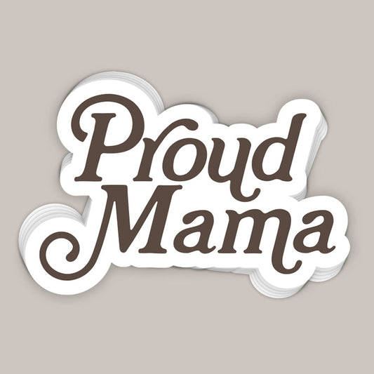 Proud Mama Decal
