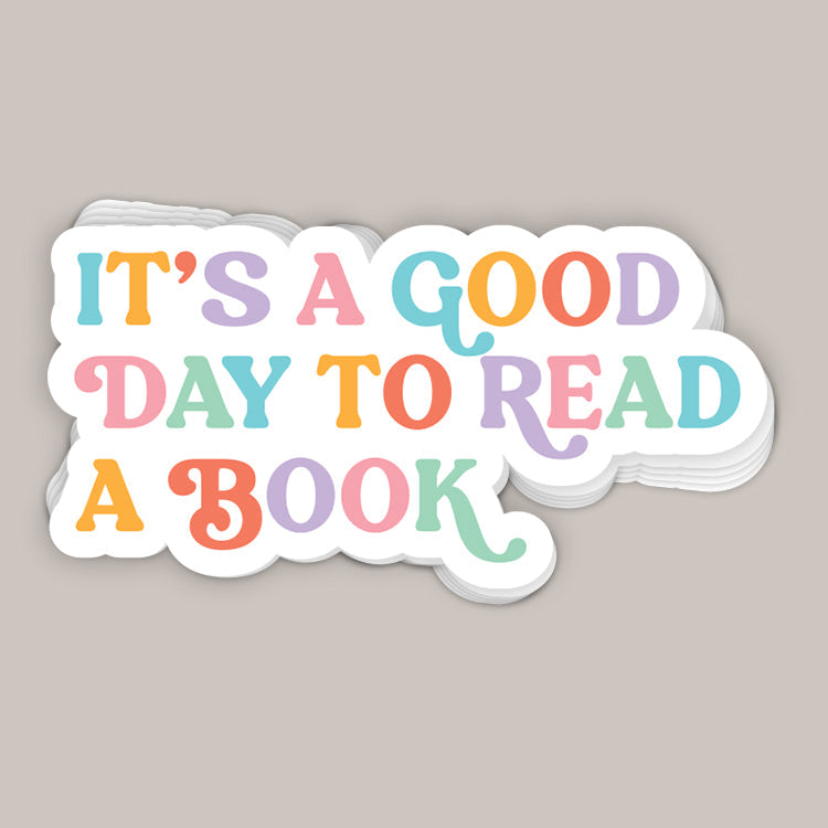 It's A Good Day To Read A Book Decal - clothing by TeeHivey.com (Image 1)