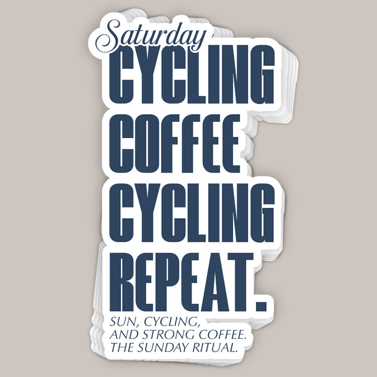 Saturday Cycling and Coffee (Decal) - clothing by TeeHivey.com (Image 1)