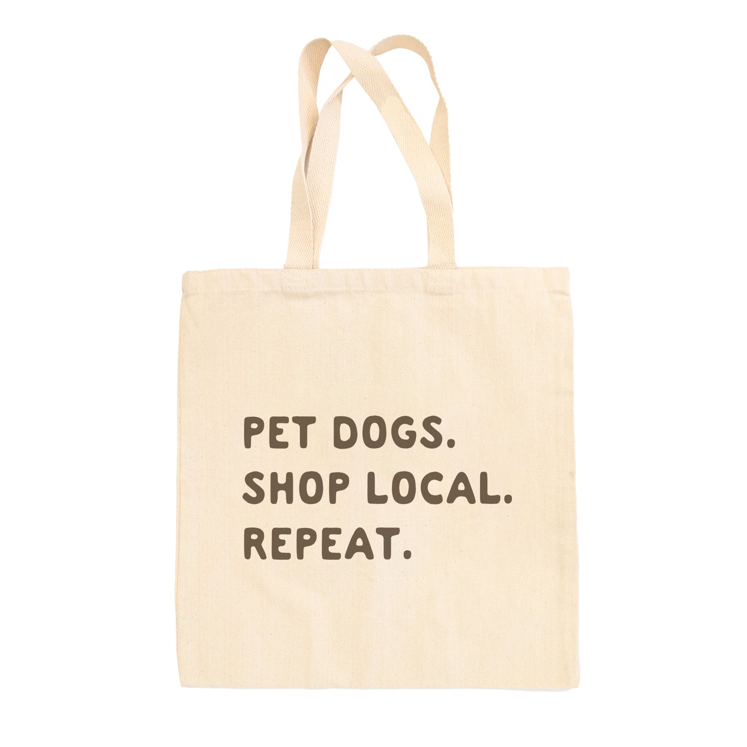 Pet Dogs Shop Local Repeat Tote Bag - clothing by TeeHivey.com