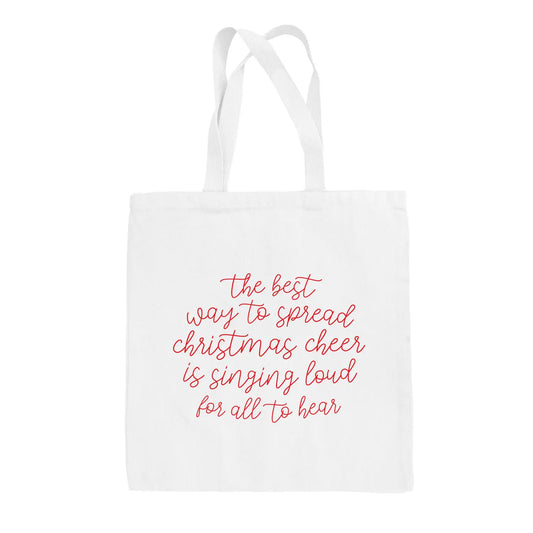 The Best Way To Spread Christmas Cheer Tote Bag - clothing by TeeHivey.com (Image 1)