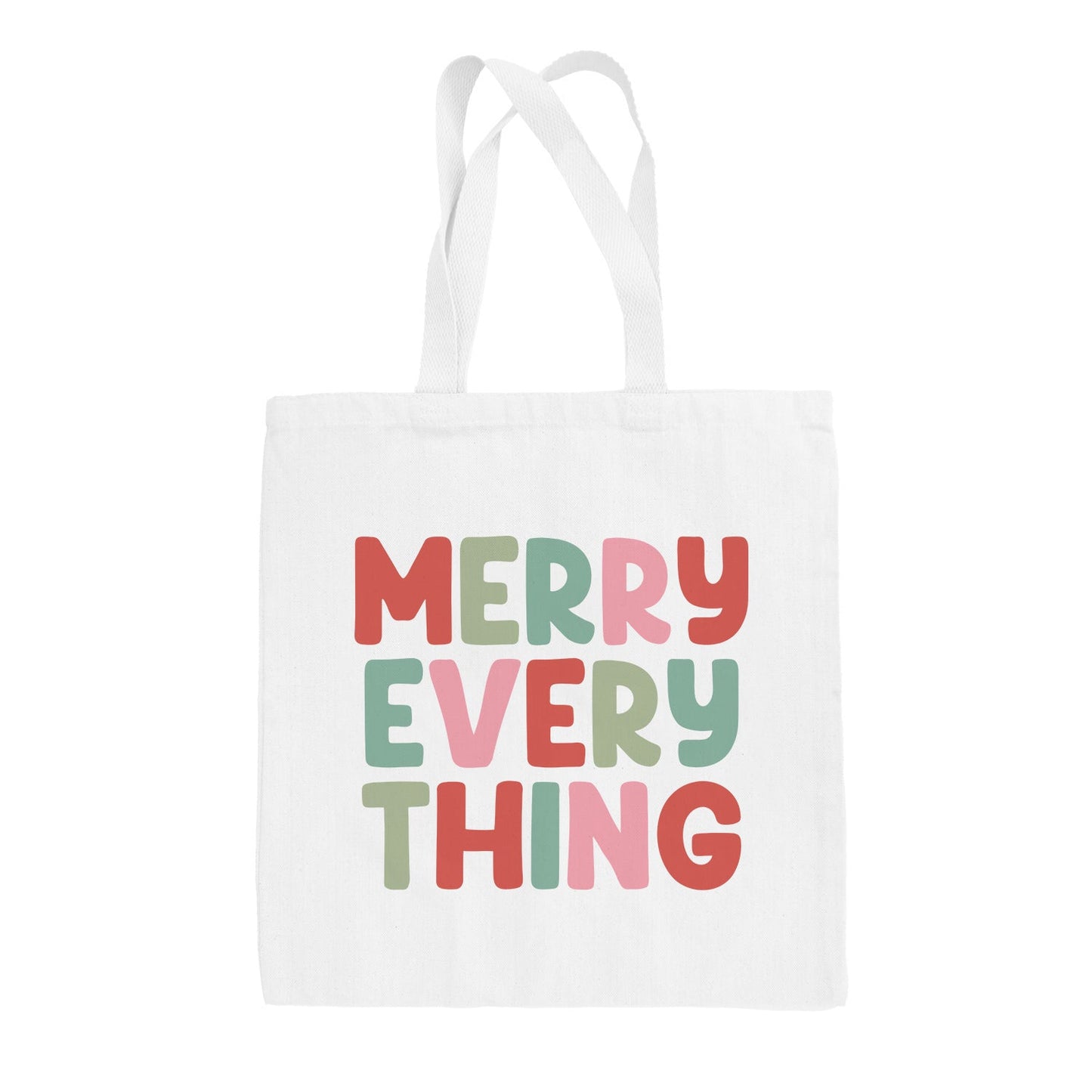 Merry Everything Colorful Tote Bag - clothing by TeeHivey.com (Image 1)