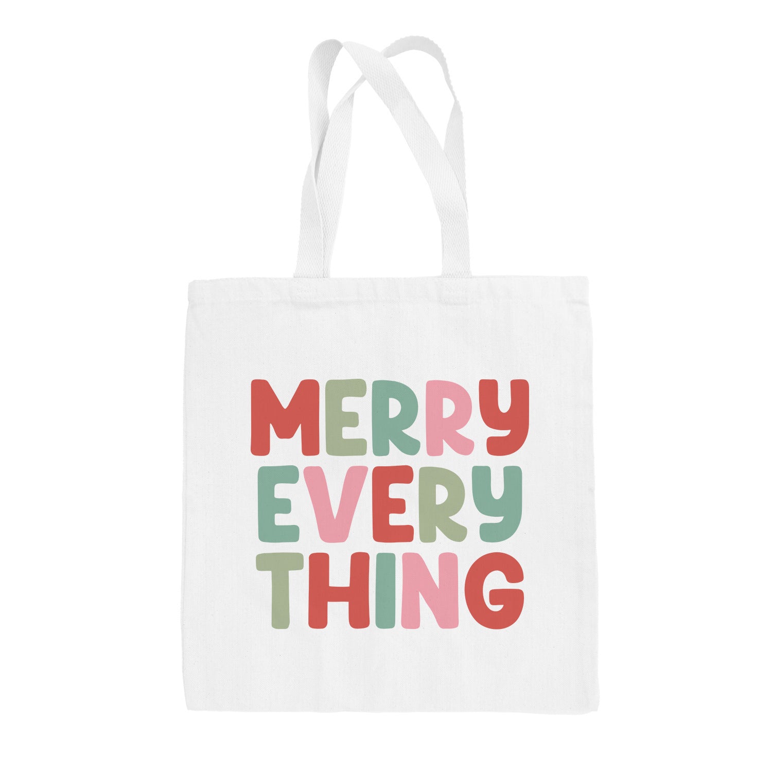 Merry Everything Colorful Tote Bag - clothing by TeeHivey.com (Image 1)