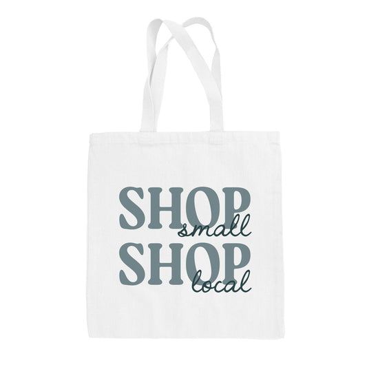 Shop Small Shop Local Blue Tote Bag - clothing by TeeHivey.com (Image 1)