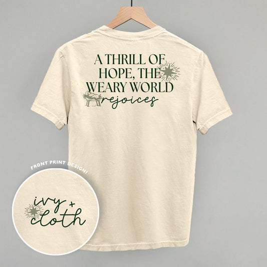 The Thrill Of Hope, The Weary World Rejoices (Back Print) - clothing by TeeHivey.com (Image 1)