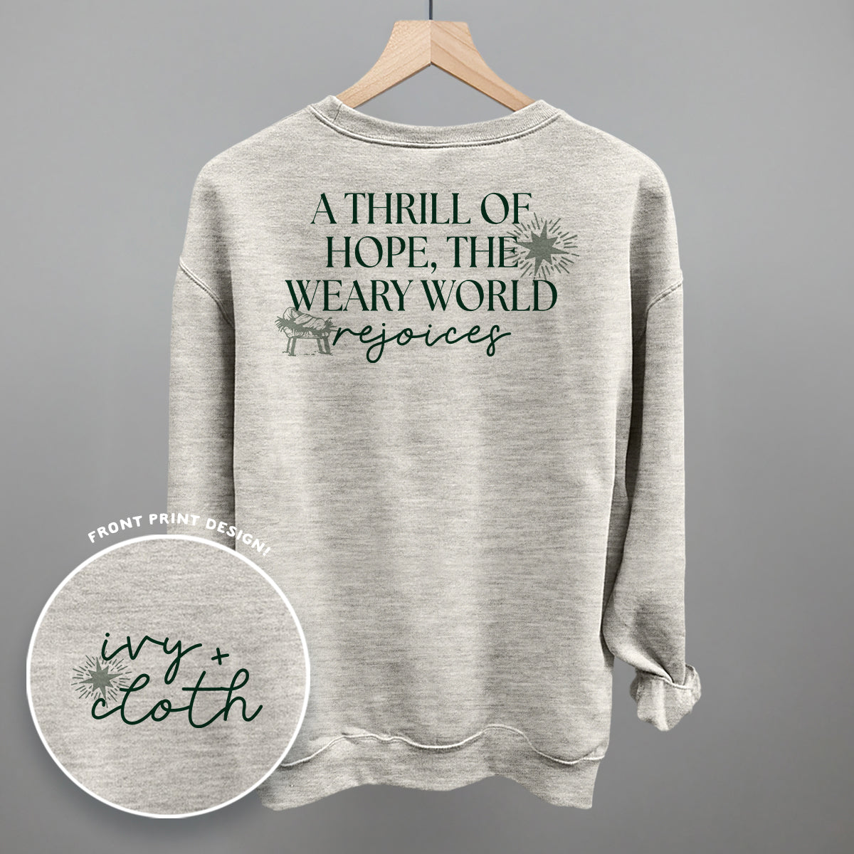 The Thrill Of Hope, The Weary World Rejoices (Back Print) - clothing by TeeHivey.com (Image 4)