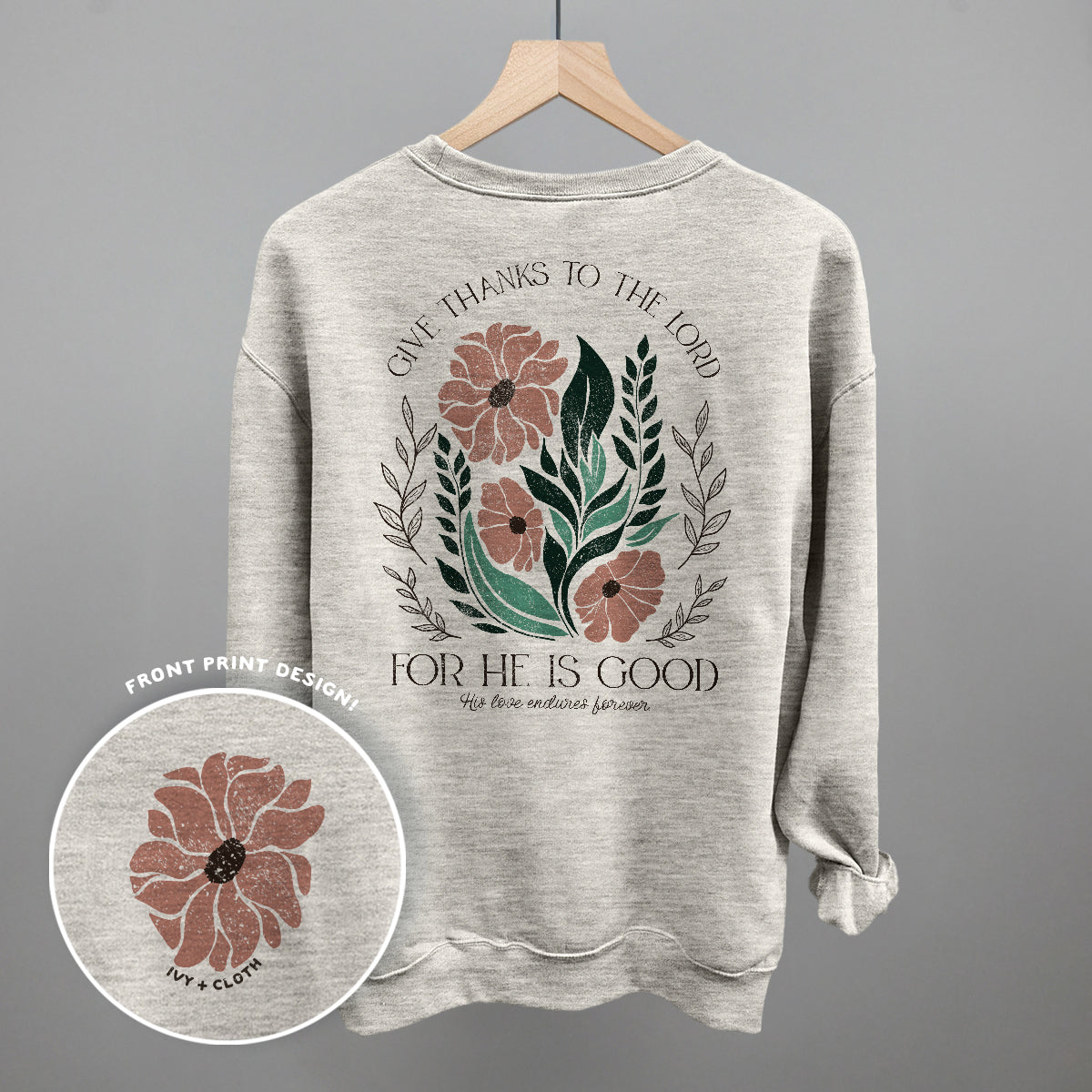 Give Thanks To The Lord Floral (Back Print) - clothing by TeeHivey.com (Image 1)
