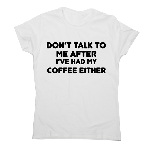 I don t talk rude offensive funny t-shirt women's