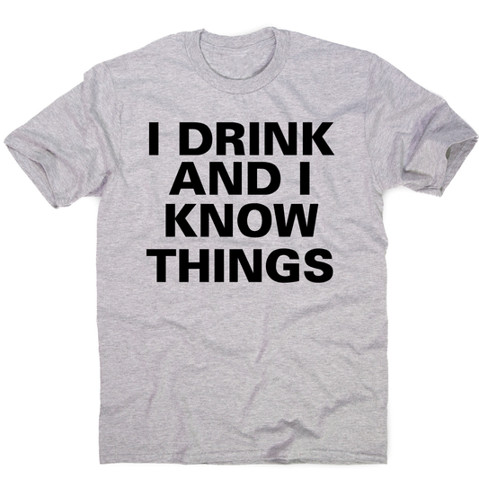 I drink and I  funny fishing t-shirt men's