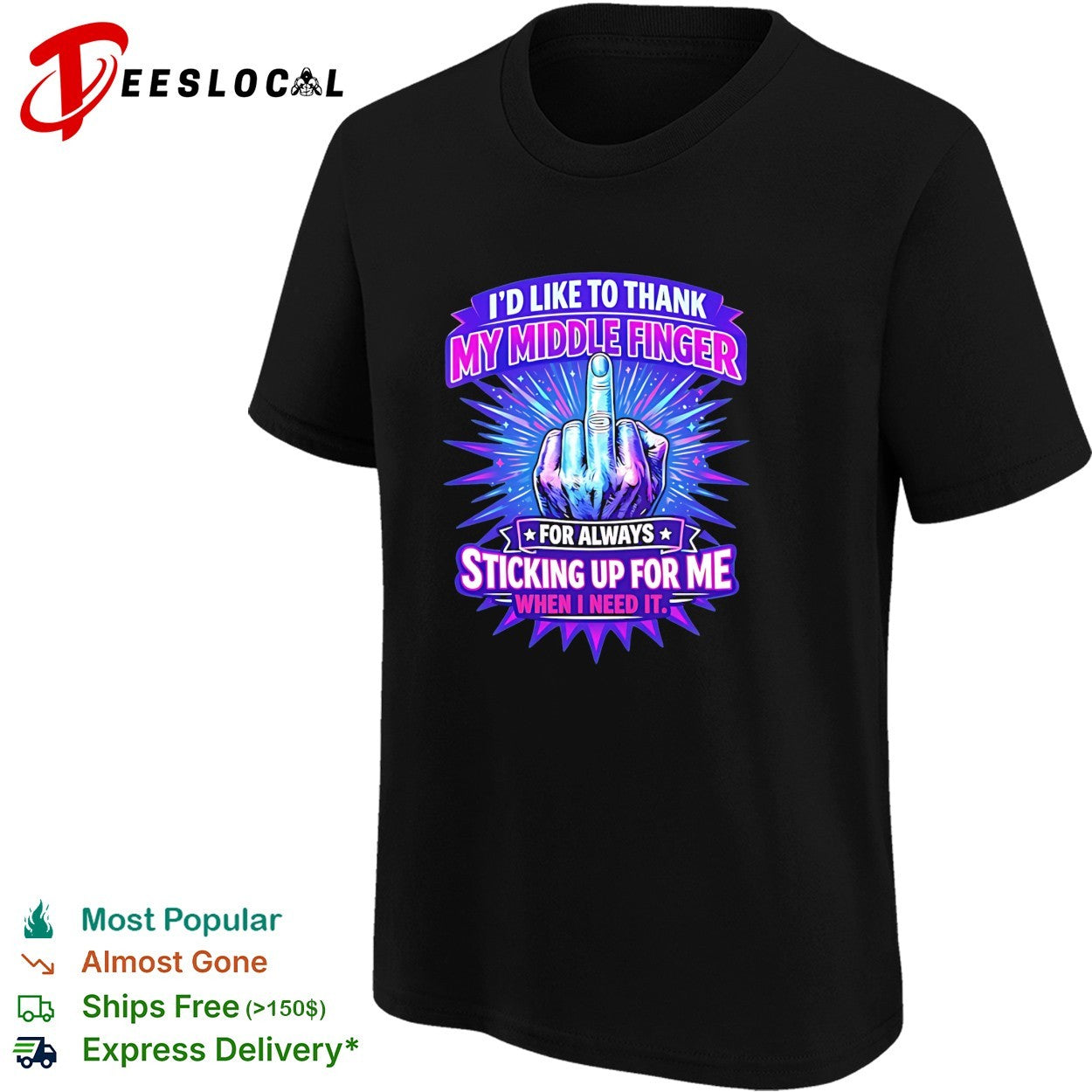 I’d like to thank my middle finger for always sticking up for me when I need it vintage shirt