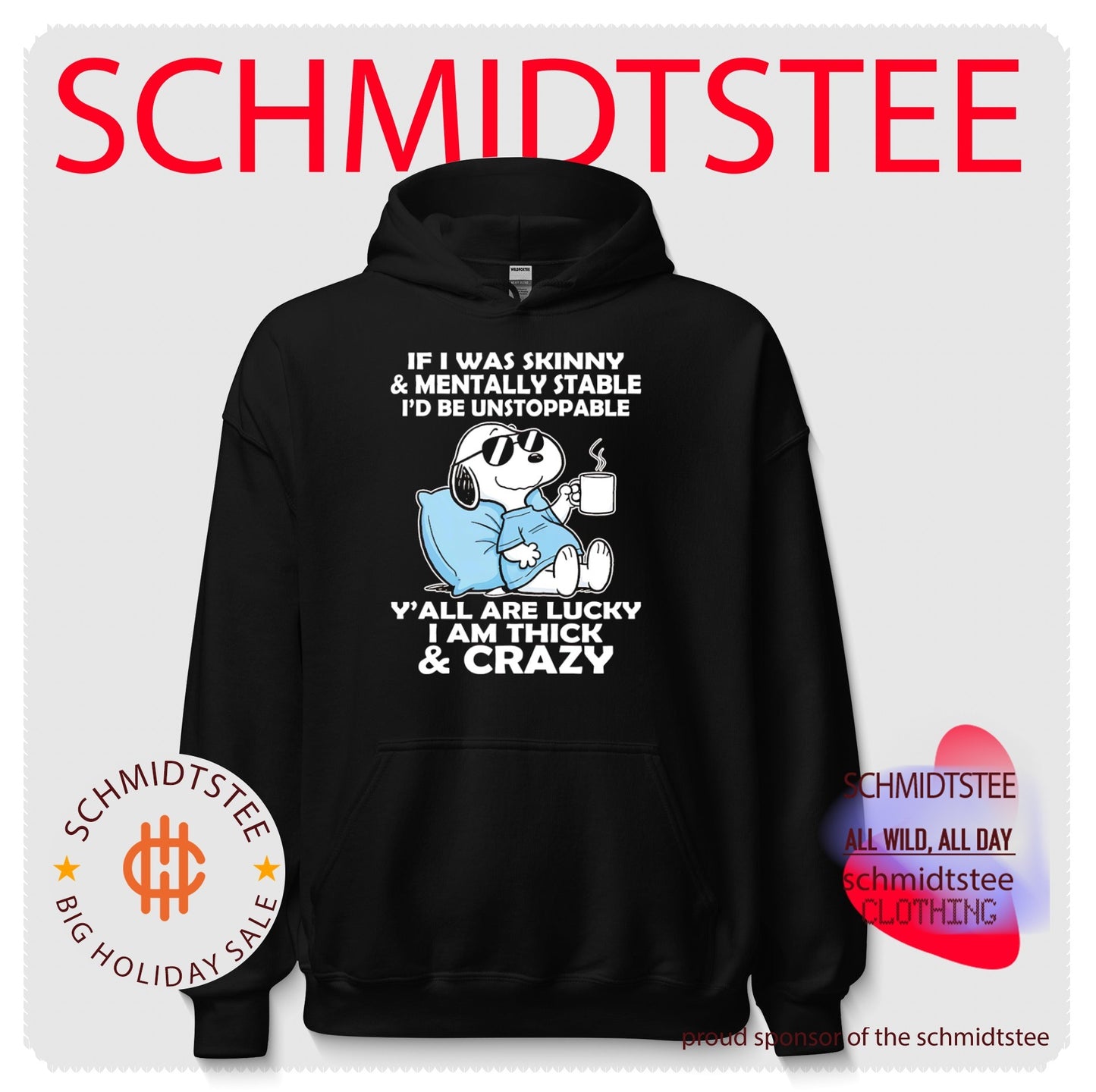 If I Was Skinny and Mentally Stable I Would Be Unstoppable shirt