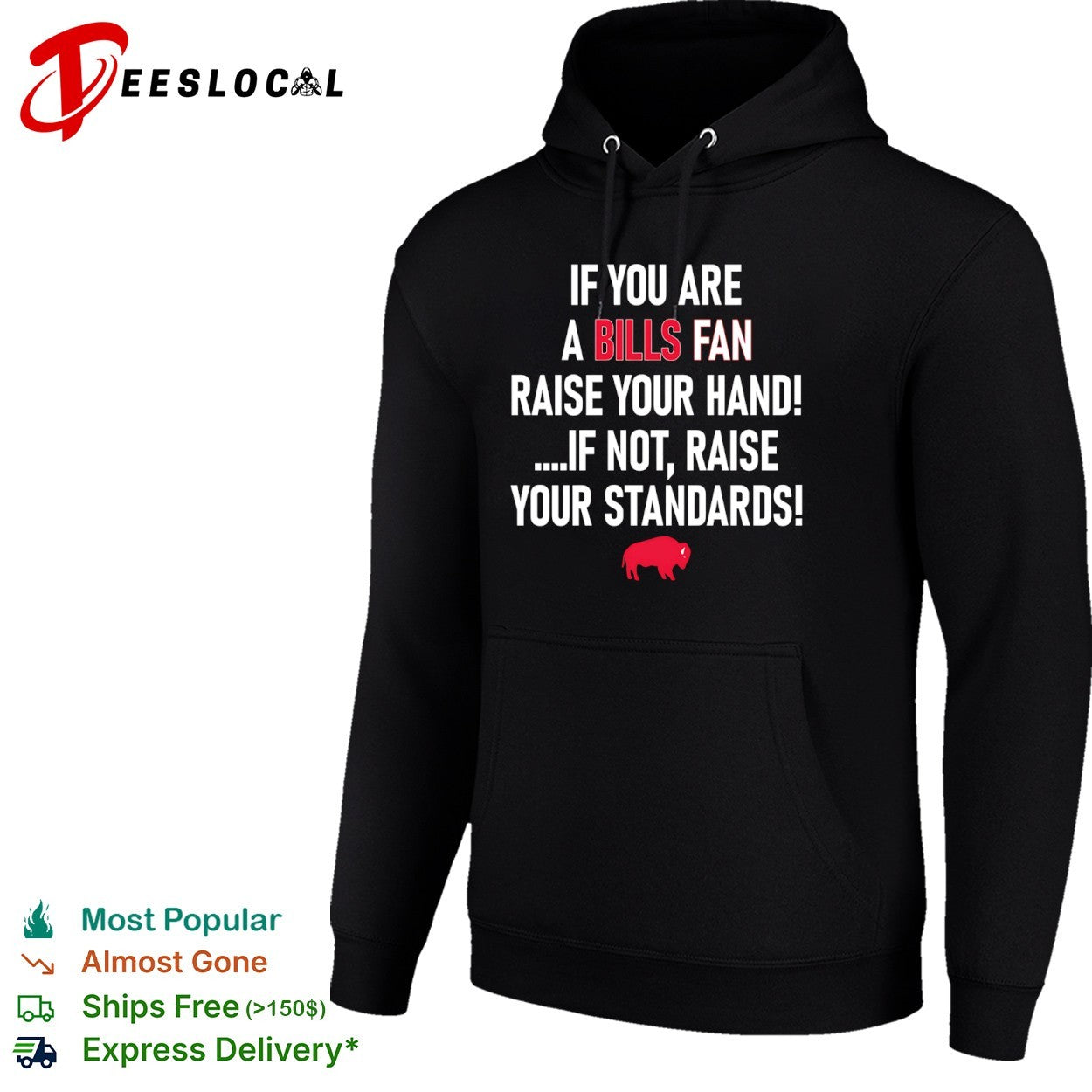 If you are a Bills fan raise your hand if not raise your standards football shirt