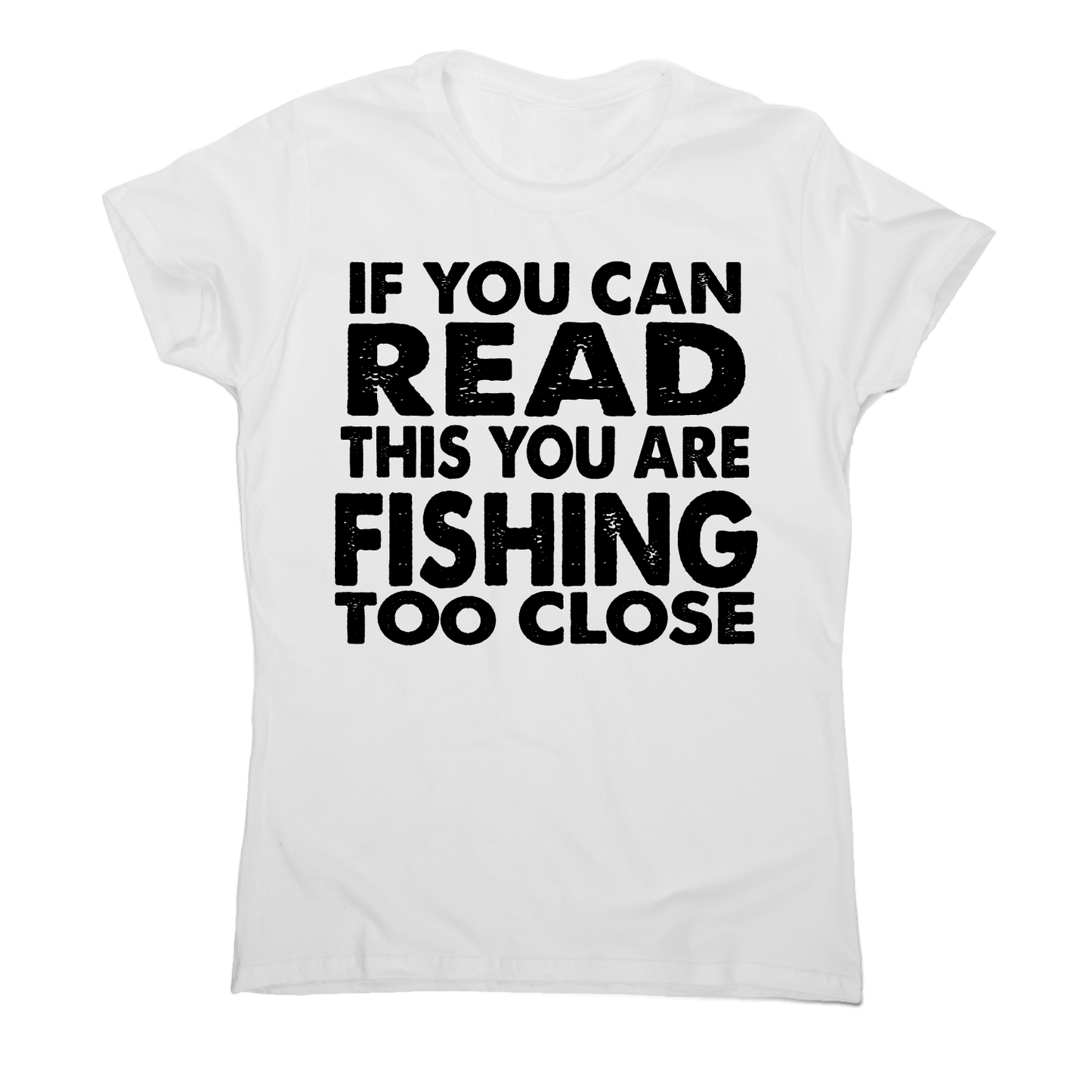 If you can read funny fishing t-shirt women's