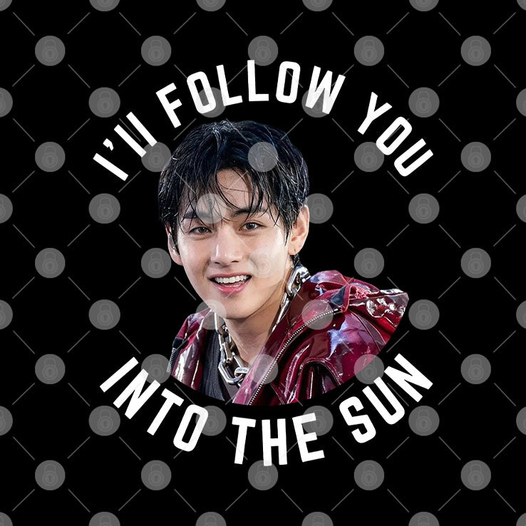 I’ll Follow You Into The Sun V Taehyung BTS Shirt