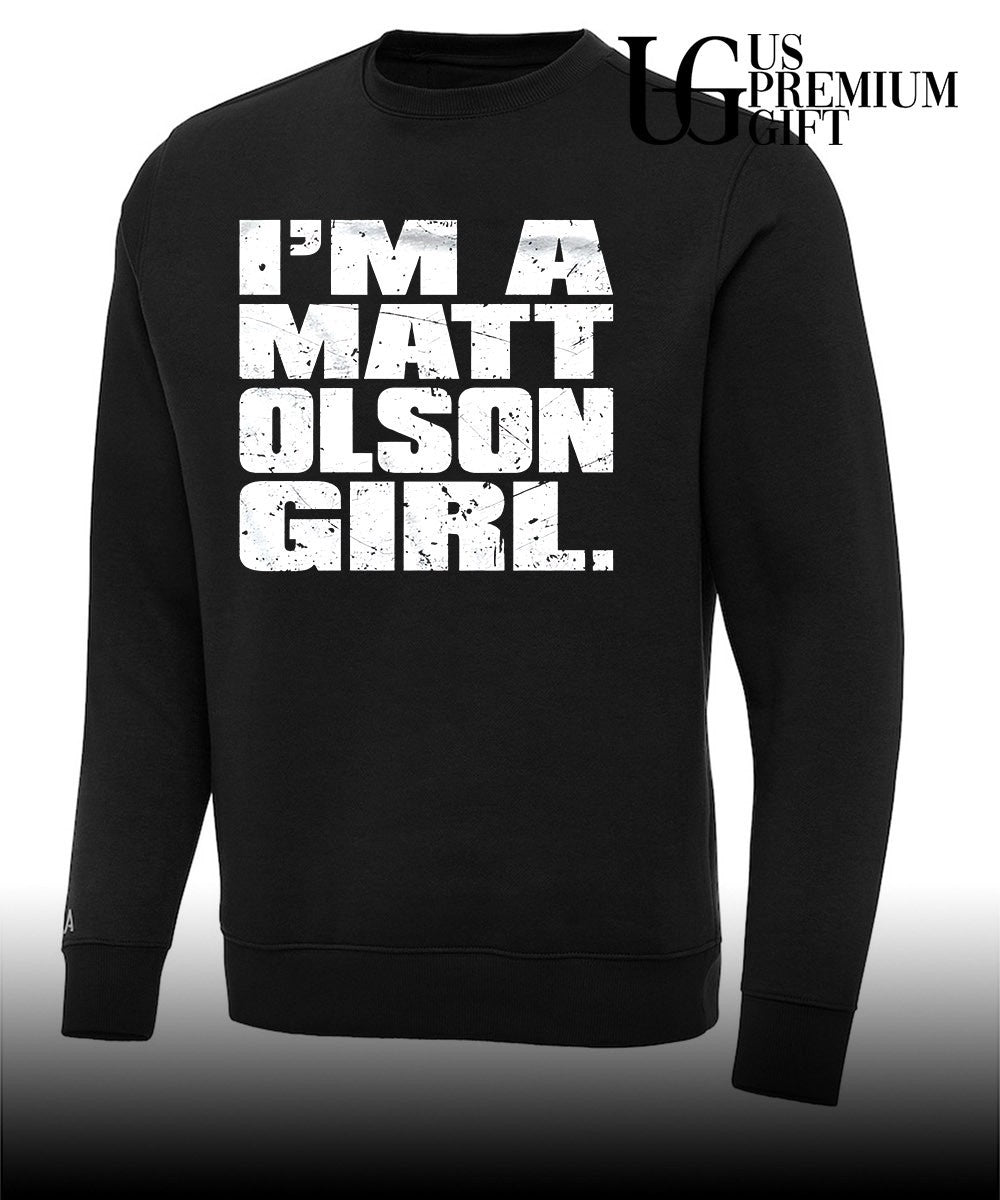 I’m A Matt Olson Girl shirt