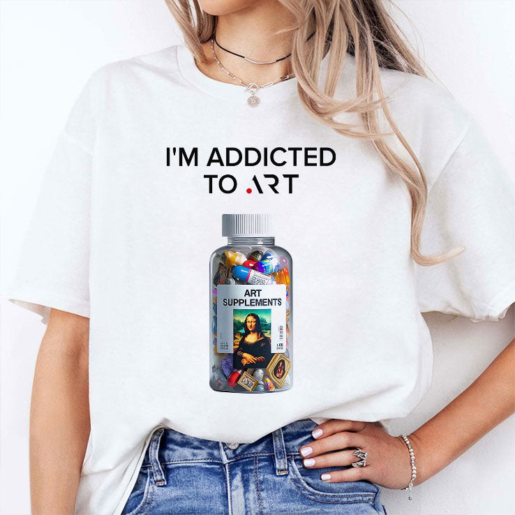 I’m Addicted To Art Art Supplements Shirt