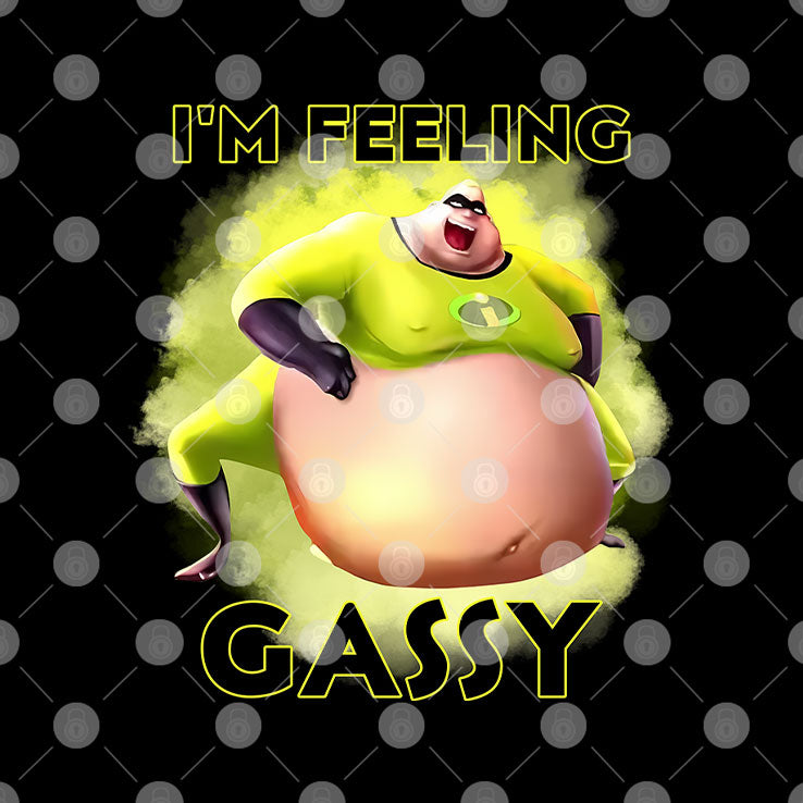 I’m Feeling Gassy T Shirt