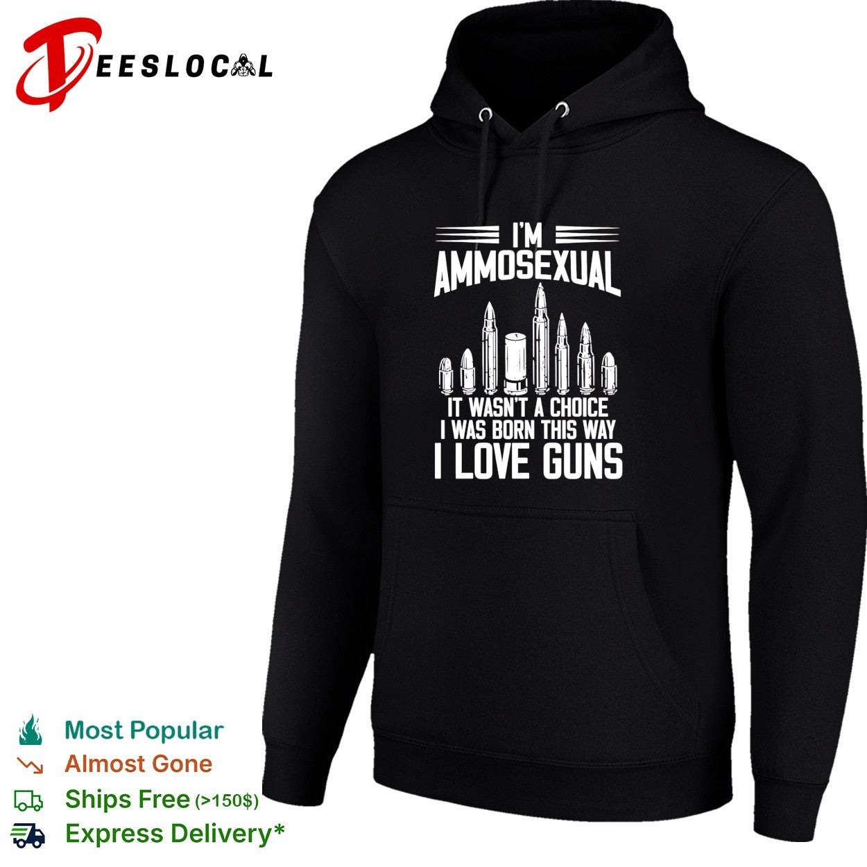 I’m ammosexual it wasn’t a choice I was born this way I love guns shirt