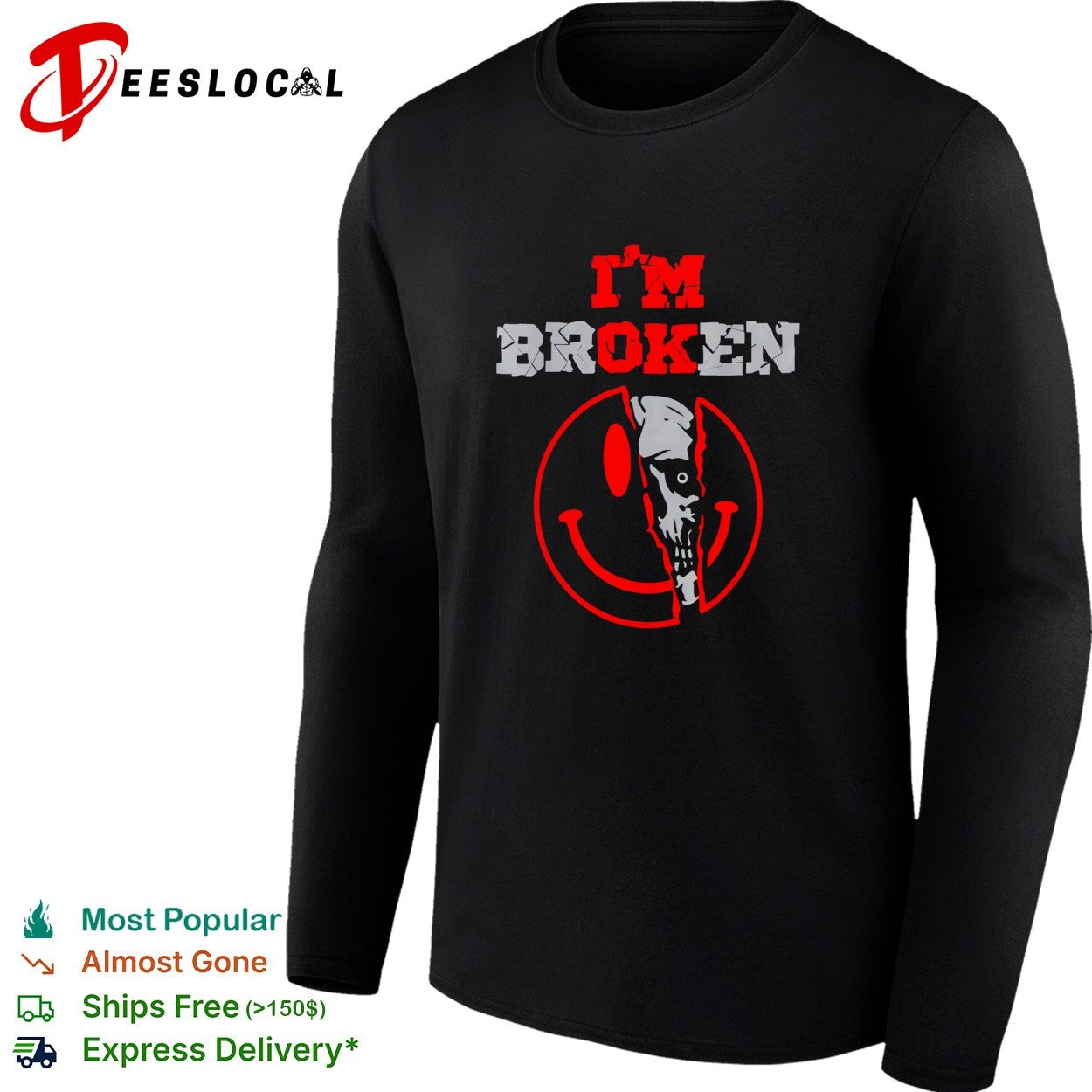 I’m broken cracked smiley face skeleton hand shirt