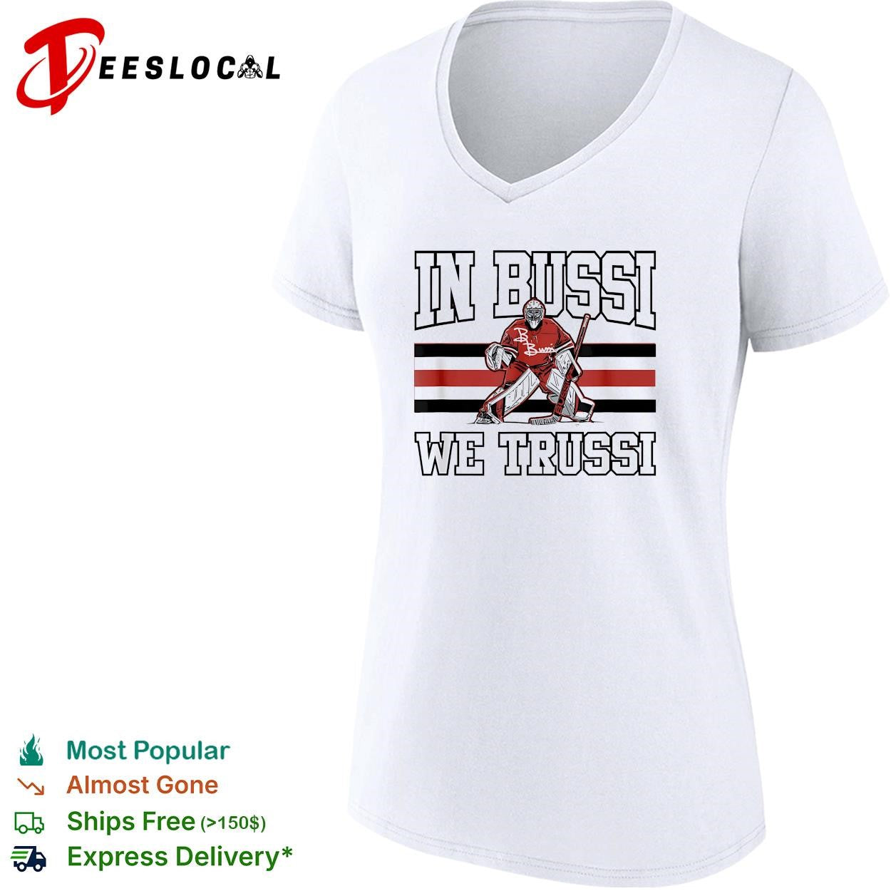 In Bussi we trussi hockey goalie graphic shirt