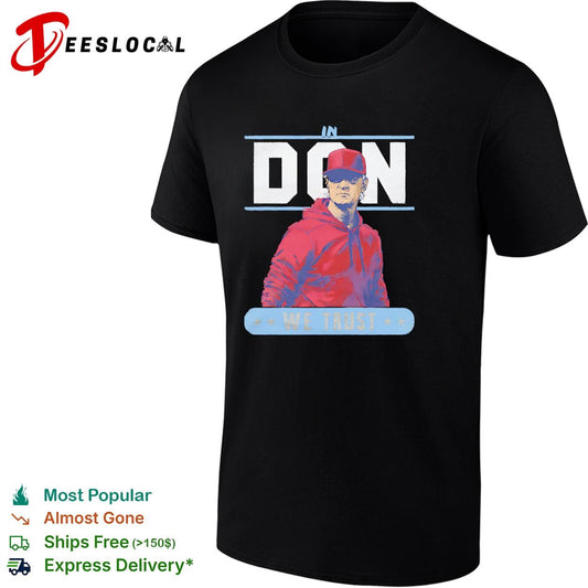 In Don we trust Don Mattingly Philadelphia Phillies MLB shirt