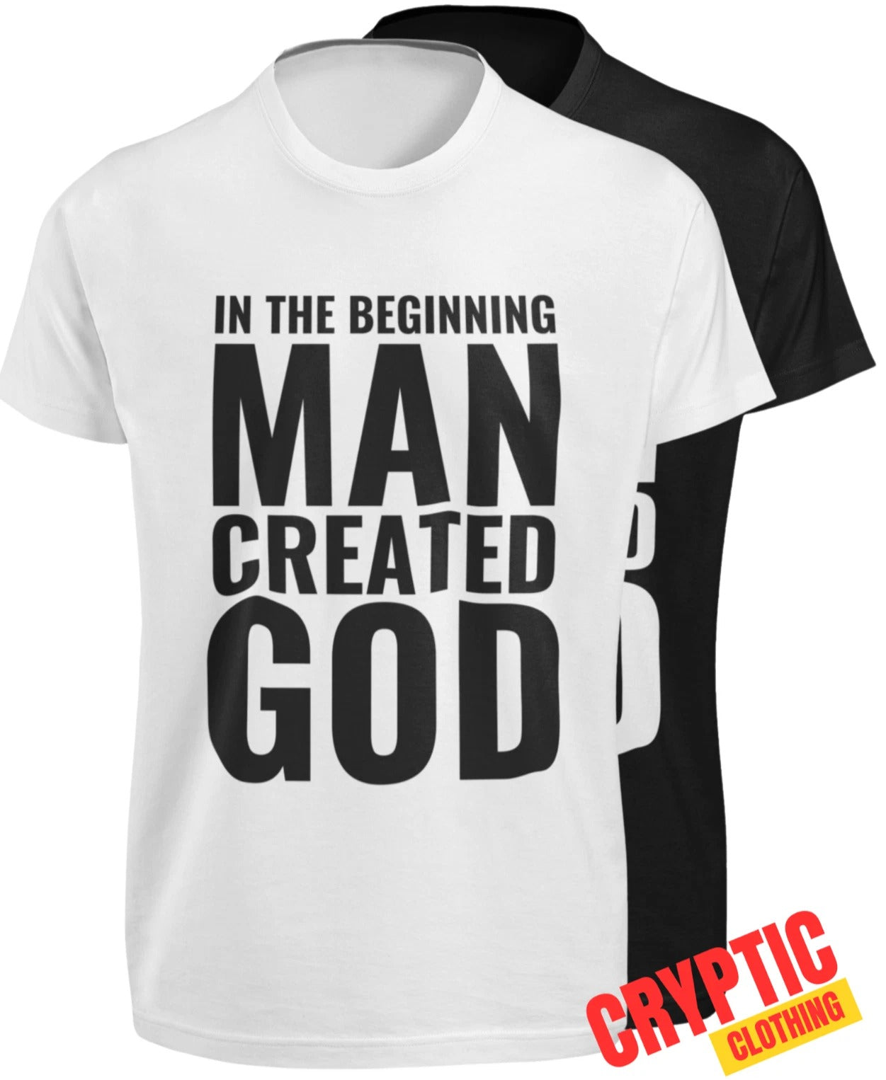 In The Beginning Man Created God SHIRT Funny Atheist Anti Religion Religious TEE