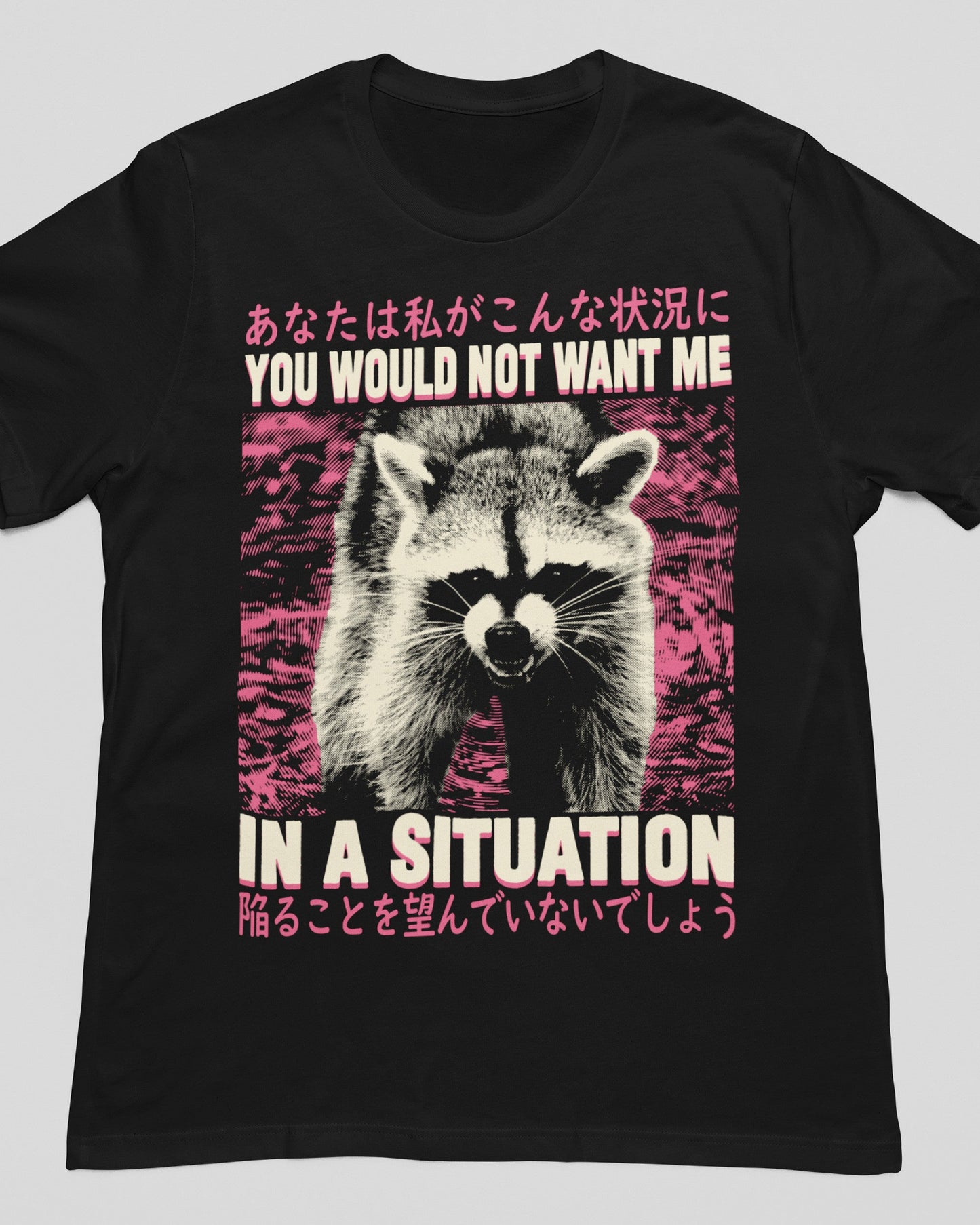'In A Situation' Shirt