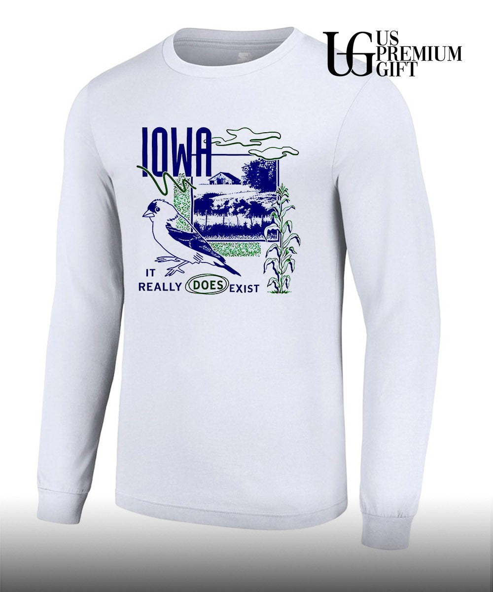 Iowa really does exist shirt