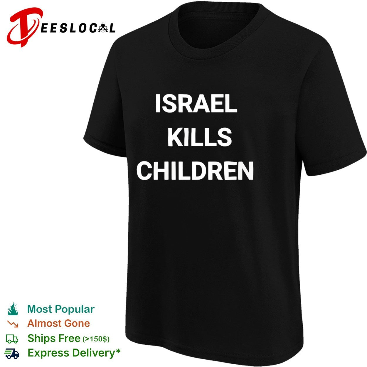 Israel Kills Children political shirt