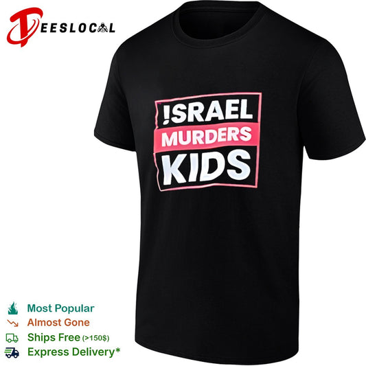 Israel murders kids shirt