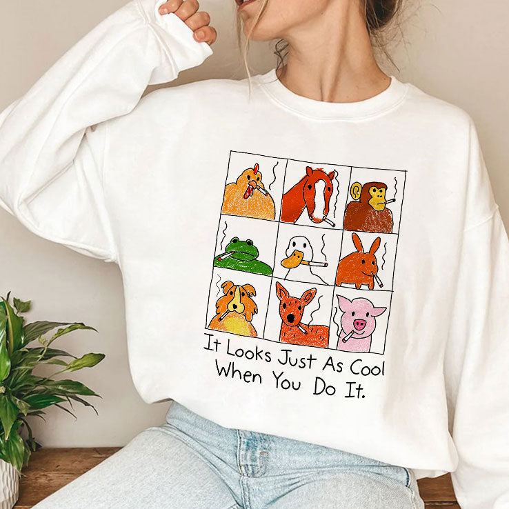 It Looks Just As Cool When You Do It Smoking T Shirt