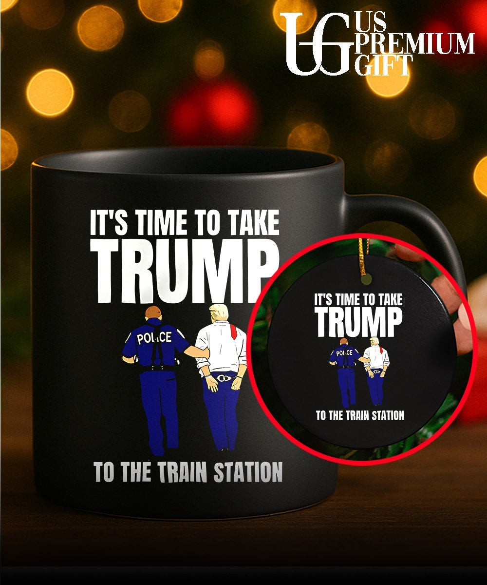 It’s time to take Trump to the train station shirt