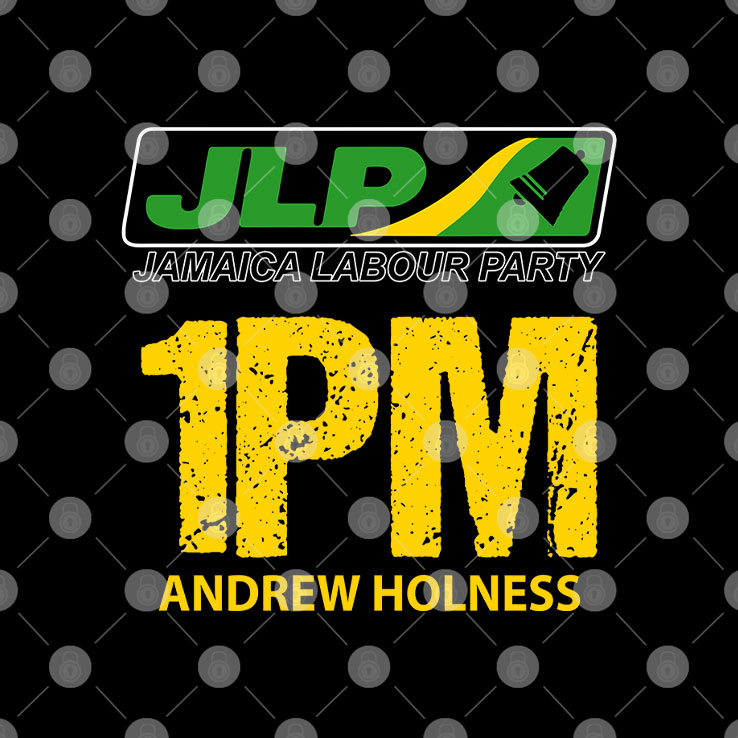 JLP Jamaica Labour Party 1PM Andrew Holness T Shirt