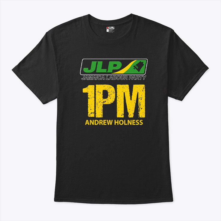JLP Jamaica Labour Party 1PM Andrew Holness T Shirt