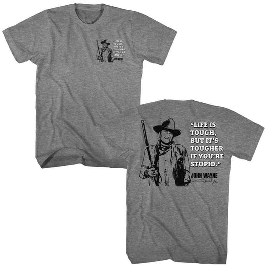 John Wayne - Life Is Tough Quote - American Classics - Solid Gray Adult Short Sleeve T-Shirt (Image 1)