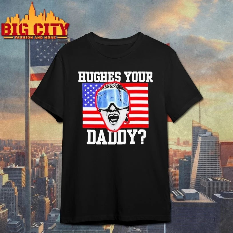 Jack Hughes USA Hockey Hughes Your Daddy T-shirt