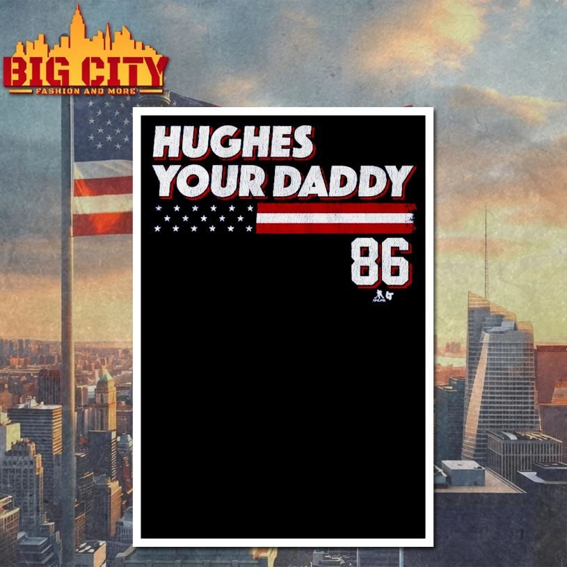 Jack Hughes Your Daddy Stars &amp; Stripes Edition T-shirt