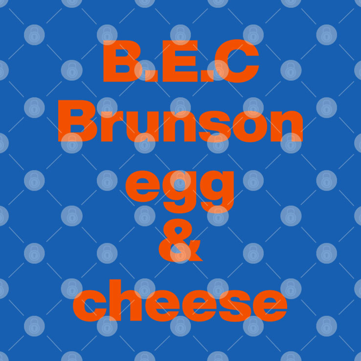 Jalen Brunson B.E.C Brunson Egg & Cheese T Shirt