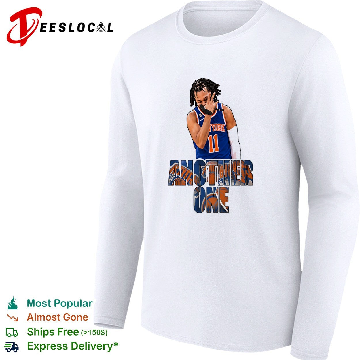 Jalen Brunson New York Knicks NBA Another One shirt