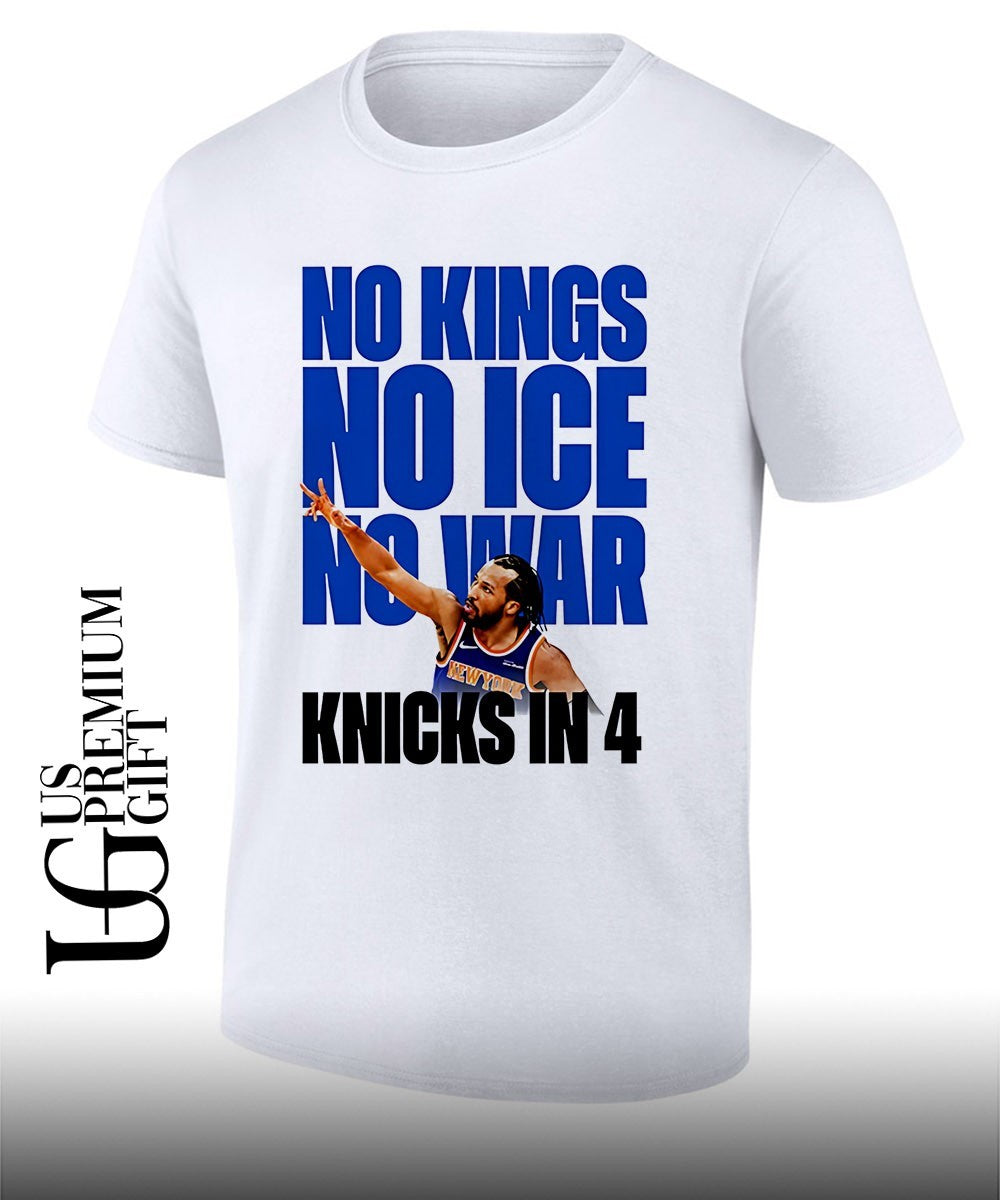 Jalen Brunson No Kings No Ice No War Knicks In 4 Finals 2026 shirt