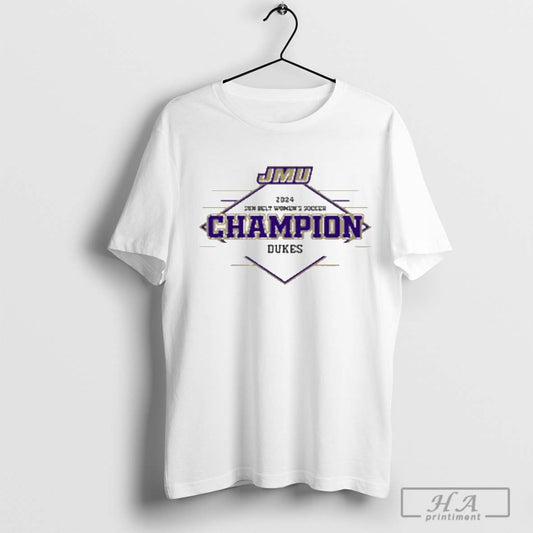 James Madison 2024 Jmu Dukes Sunbelt Womens Soccer Champion - clothing by TeeHivey.com