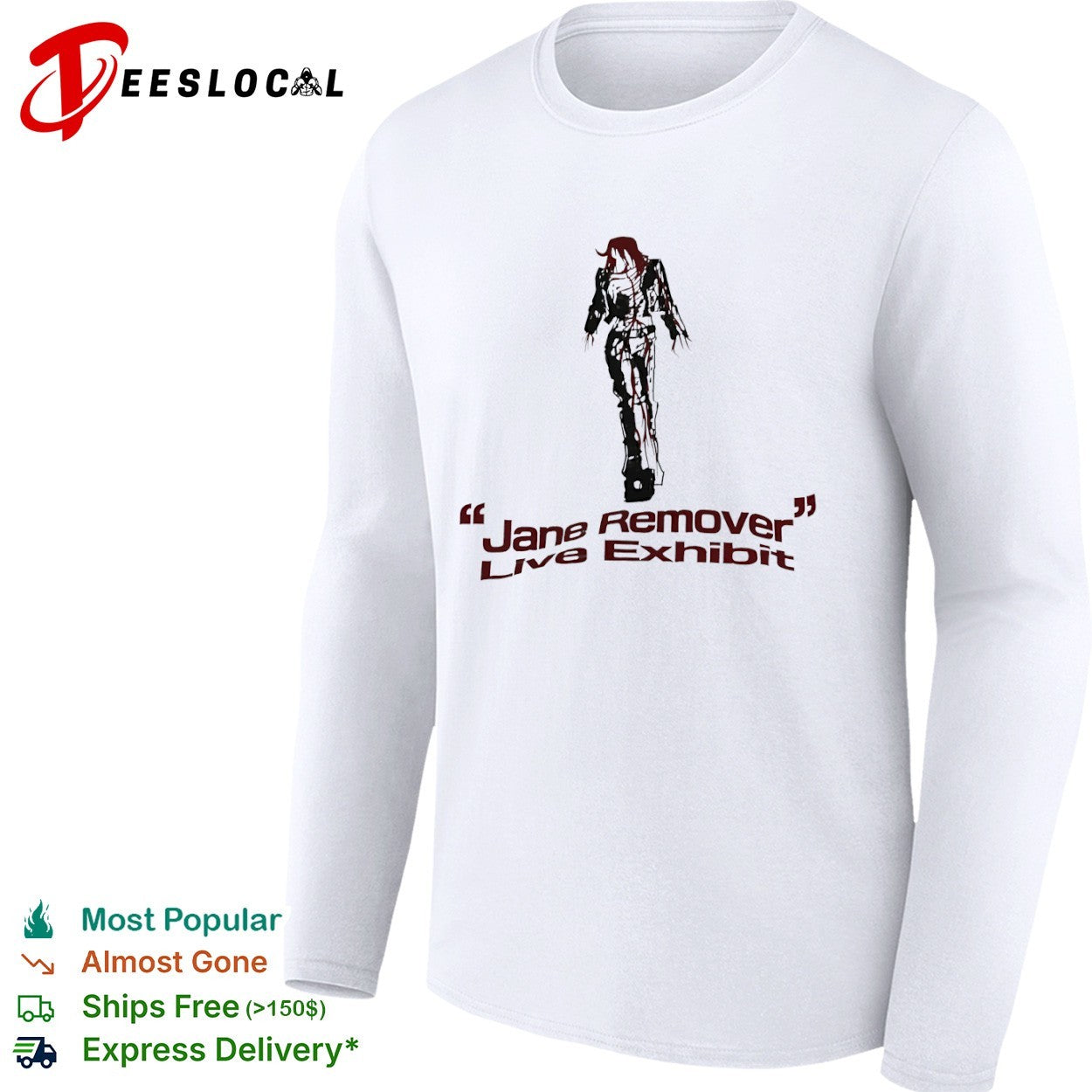 Jane Remover Live Exhibit shirt