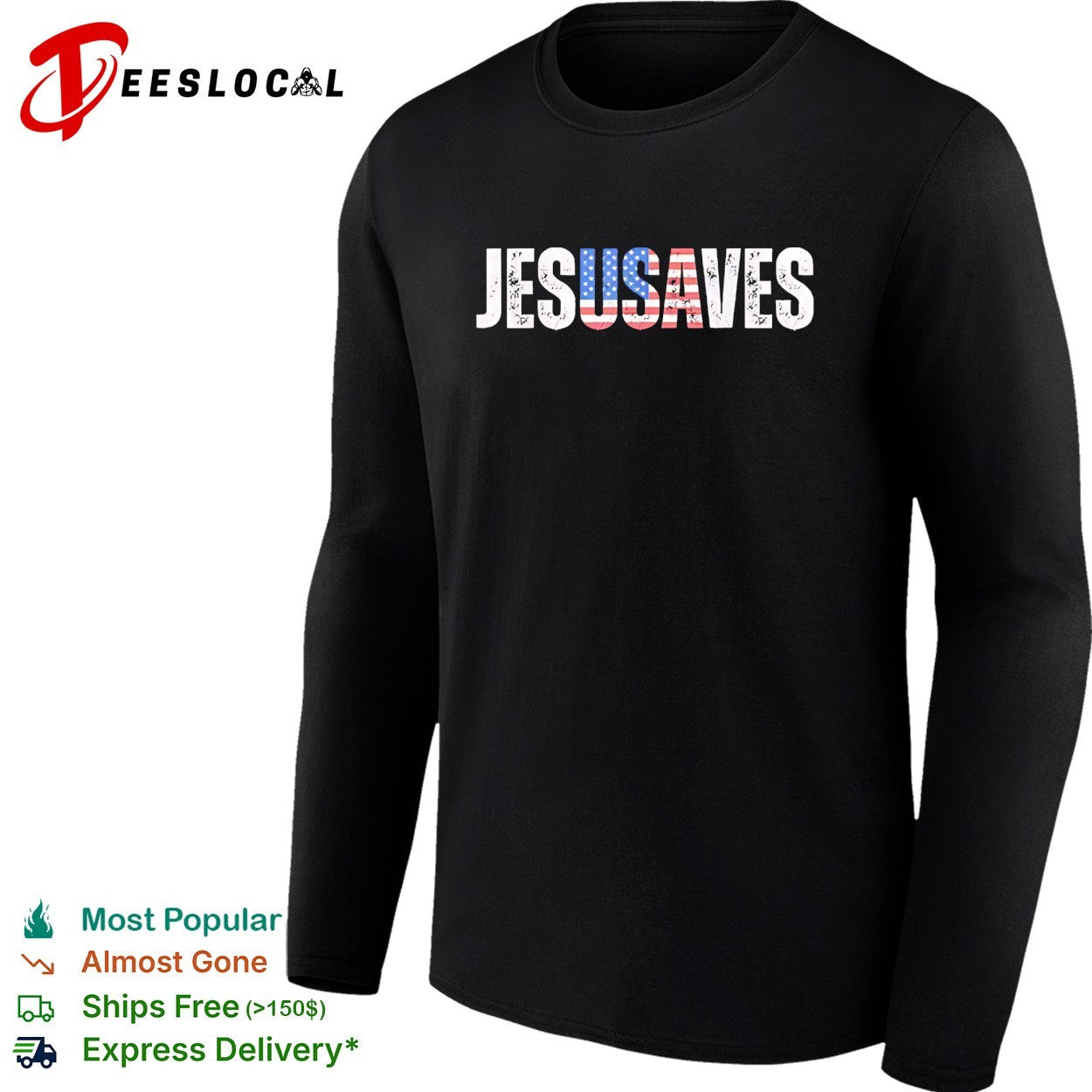 JesUSAves patriotic Christian pun bold text shirt
