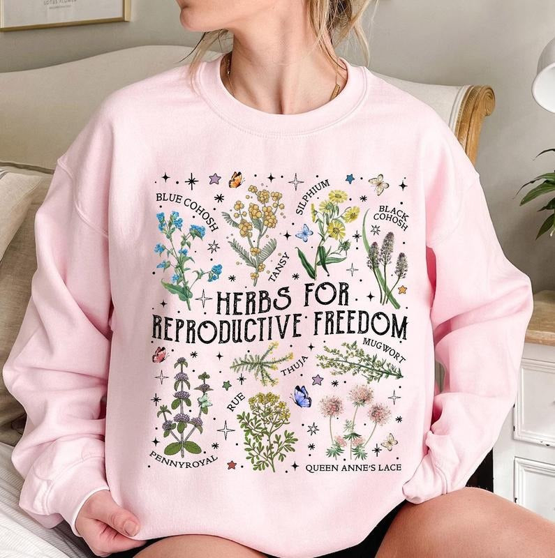 Jessie J Ross Herbs For Reproductive Freedom Sweatshirt, Women's Rights T-shirt, Herbs Lover Hoodie, Unisex Graphic Tee, Smooth Fabric, Aesthetic Streetwear Vibe