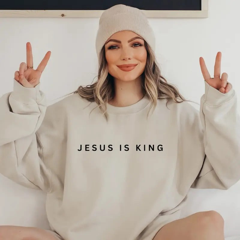 Jesus Is King Sweatshirt, Christian Sweatshirt, Faith Clothing, Jesus Is King - clothing by TeeHivey.com