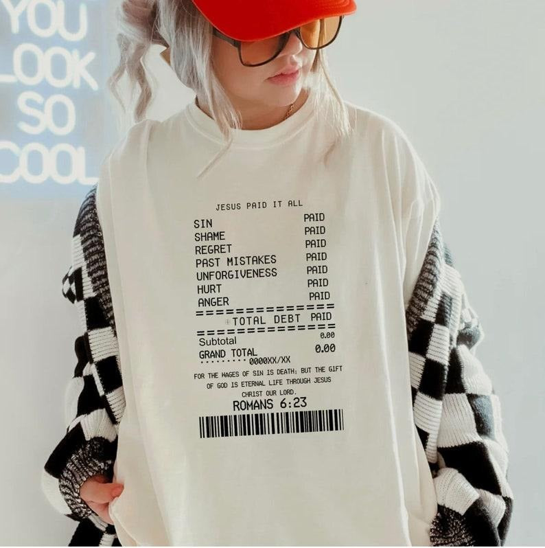 Jesus Paid It All price list  T-shirt, sweater and Hoodie - clothing by TeeHivey.com